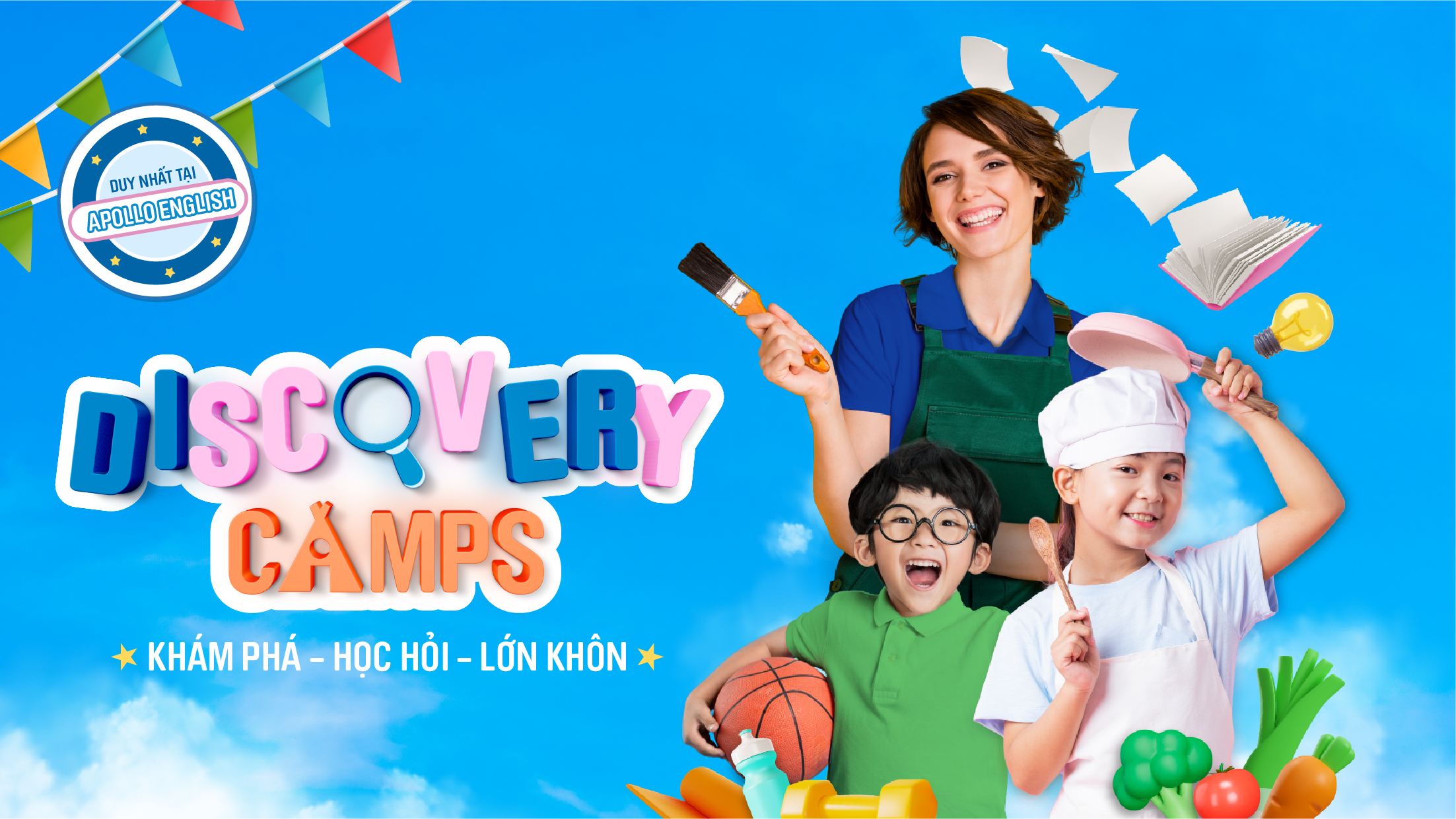 DISCOVERY CAMP: KHÁM PHÁ - HỌC HỎI - LỚN KHÔN